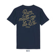 Load image into Gallery viewer, 'Rum Made Me Do It' T Shirt Single Colour - Navy